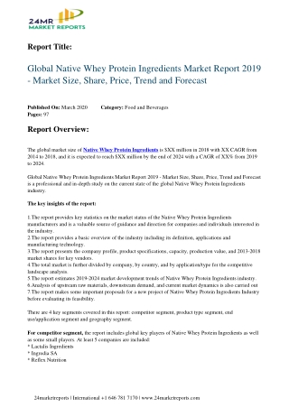 Native Whey Protein Ingredients Market Report 2019