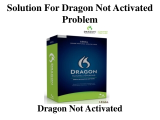 Solution for Dragon not Activated Problem