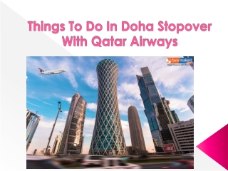 Things To Do In Doha Stopover With Qatar Airways