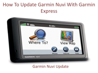 How to update garmin nuvi with garmin express