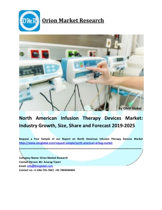 North American Infusion Therapy Devices Market Size, Share and Forecast 2019-2025