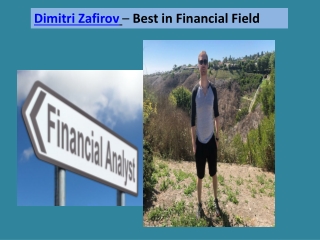 Dimitri Zafirov – Experienced Financial Analyst in LA