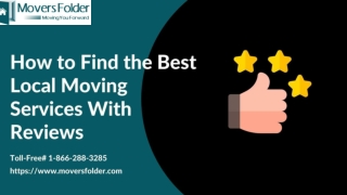 How to Find the Best Local Moving Services With  Reviews