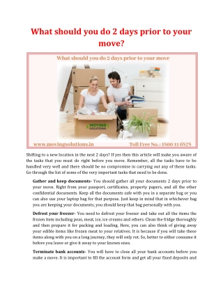 What should you do 2 days prior to your move?