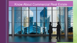 Everything to Know About Commercial Real Estate