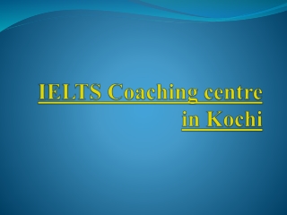 IELTS Coaching centre in Kochi