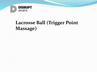 Lacrosse Ball Trigger Point Massage
