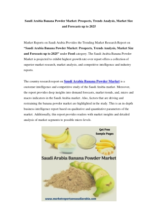 Saudi Arabia Banana Powder Market: Industry Trends, Share, Size, Growth, Opportunity and Forecast 2025