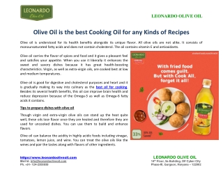 Olive Oil is the best Cooking Oil for any Kinds of Recipes