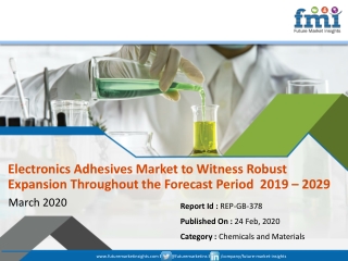 Electronics Adhesives Market is Set to Experience Revolutionary Growth by 2029