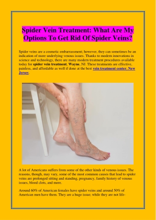 Spider Vein Treatment: What Are My Options To Get Rid Of Spider Veins?