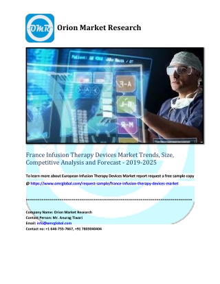 France Infusion Therapy Devices Market Trends, Size, Competitive Analysis and Forecast - 2019-2025