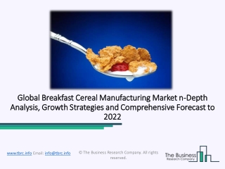 Global Breakfast Cereal Manufacturing Market Strategies And Growth