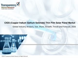 Copper Indium Gallium Selenide (CIGS) Solar Cells Market segments, Opportunity, Growth and Forecast By End-use Industry