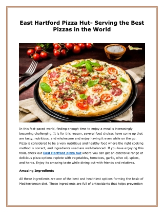 East Hartford Pizza Hut- Serving the Best Pizzas in the World