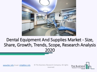 Dental Equipment Market Future Demand And Growth Analysis with Forecast up to 2022