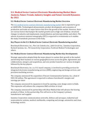U.S. Medical Sector Contract Electronic Manufacturing Market Share Analysis, Future Trends, Industry Insights and Future