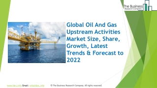 Global Oil And Gas Upstream Activities Market Report 2020