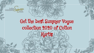 Best Summer Collection of Indian Cotton Kurtis