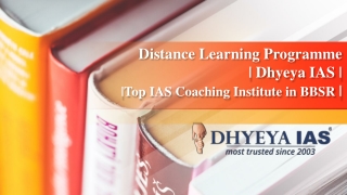 Distance Learning Programme- Dhyeya IAS- Top IAS Coaching Institute in BBSR