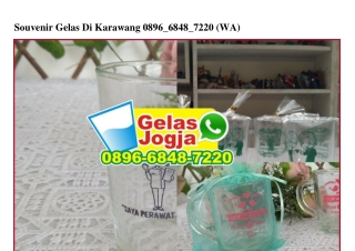 Souvenir Gelas Di Karawang 0896•6848•7220[wa]