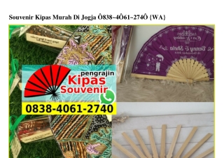 Souvenir Kipas Murah Di Jogja Ö838·4Ö61·274Ö[wa]