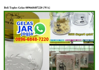 Beli Toples Gelas 0896–6848–7220[wa]