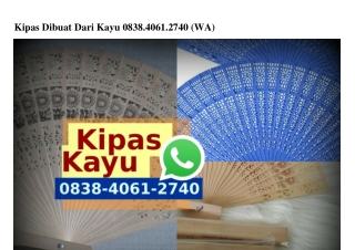 Kipas Dibuat Dari Kayu Ô838 4Ô61 274Ô[wa]