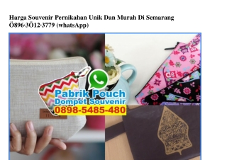 Harga Souvenir Pernikahan Unik Dan Murah Di Semarang Ö896 3Ö12 3779[wa]