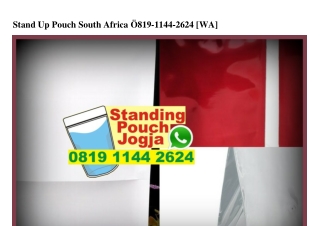 Stand Up Pouch South Africa Ö8I9II442624[wa]
