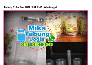 Tabung Mika 7cm Ö831•Ö8Ö1•2343[wa]