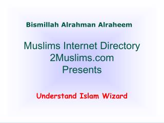 Muslims Internet Directory 2Muslims.com Presents