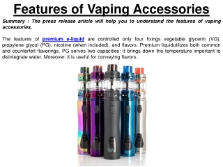 Features of Vaping Accessories