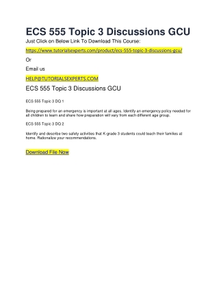 ECS 555 Topic 3 Discussions GCU