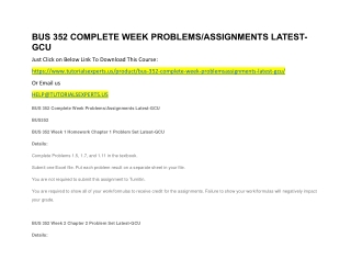 BUS 352 COMPLETE WEEK PROBLEMS/ASSIGNMENTS LATEST-GCU