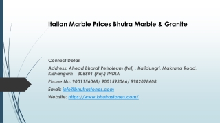 Italian Marble Prices Bhutra Marble & Granite