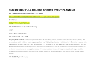 BUS 372 GCU FULL COURSE SPORTS EVENT PLANNING
