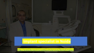 Implant Specialist in Noida