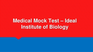 Medical Mock Test - Ideal Institute of Biology