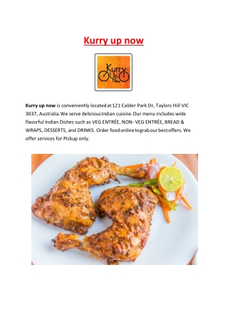 5% Off - Kurry up now - Indian restaurant in Taylors Hill, VIC