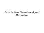 Satisfaction, Commitment, and Motivation