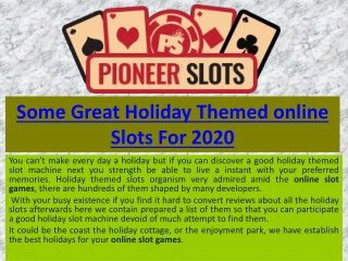 Some Great Holiday Themed online Slots For 2020