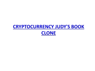 CRYPTOCURRENCY JUDY'S BOOK READY MADE CLONE SCRIPT