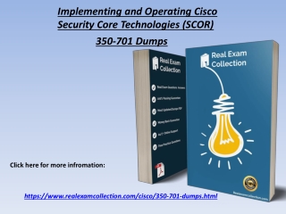 Get Real Cisco 350-701 Exam Questions answers - Realexamcollection