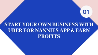 Start Your Own Business With Uber For Nannies App & Earn Profits