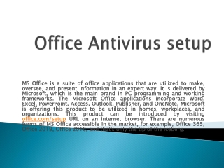 Office Antivirus Activation Setup Support