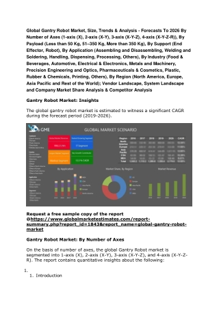 Global Gantry Robot Market, Size, Trends & Analysis - Forecasts To 2026