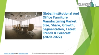 Global Institutional And Office Furniture Manufacturing Market Report 2020