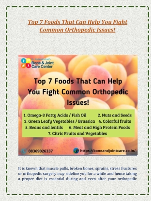 The Best 7 Foods That Can Help You Fight Common Orthopedic Issues Suggested By  Dr. Shailendra Patil