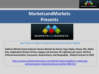 Key Trends in Gallium Nitride Semiconductor Device Market